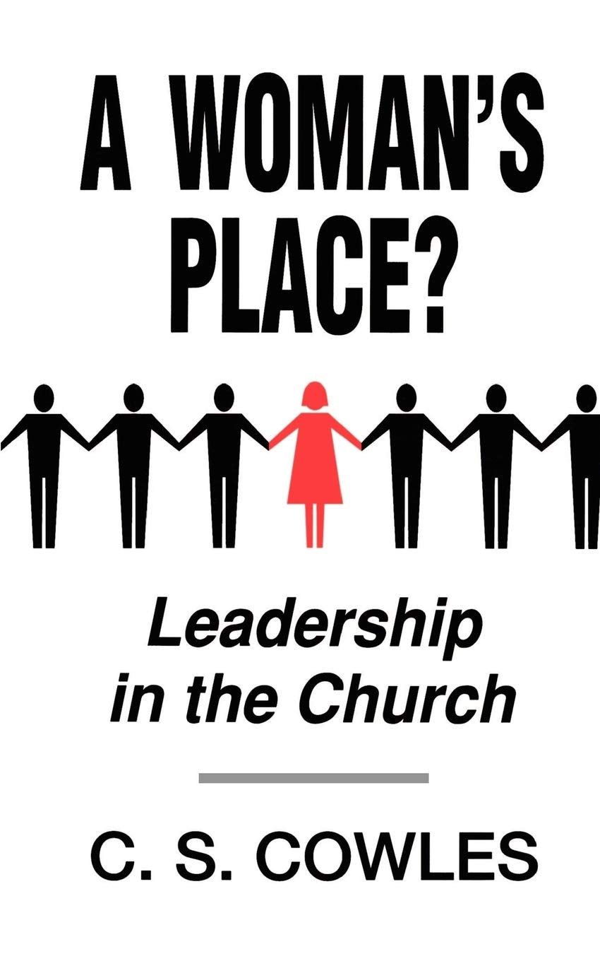 A Woman's Place?: Leadership in the Church,Used