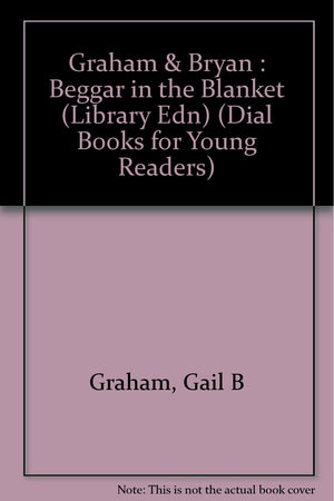 Beggar in Blanket: Library Edition (Dial Books for Young Readers),Used