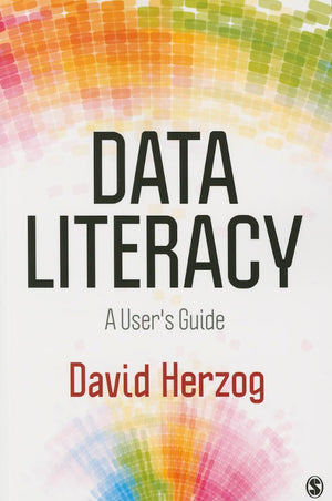 Data Literacy: A User's Guide,Used