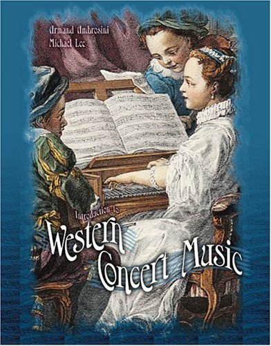 INTRODUCTION TO WESTERN CONCERT MUSIC  TEXT,Used