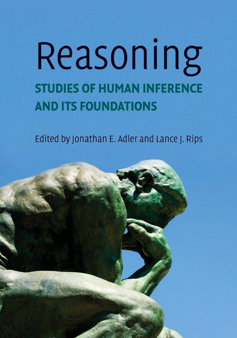 Reasoning: Studies of Human Inference and its Foundations,Used