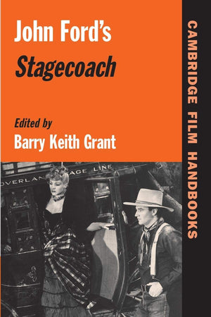 John Ford's Stagecoach (Cambridge Film Handbooks),Used