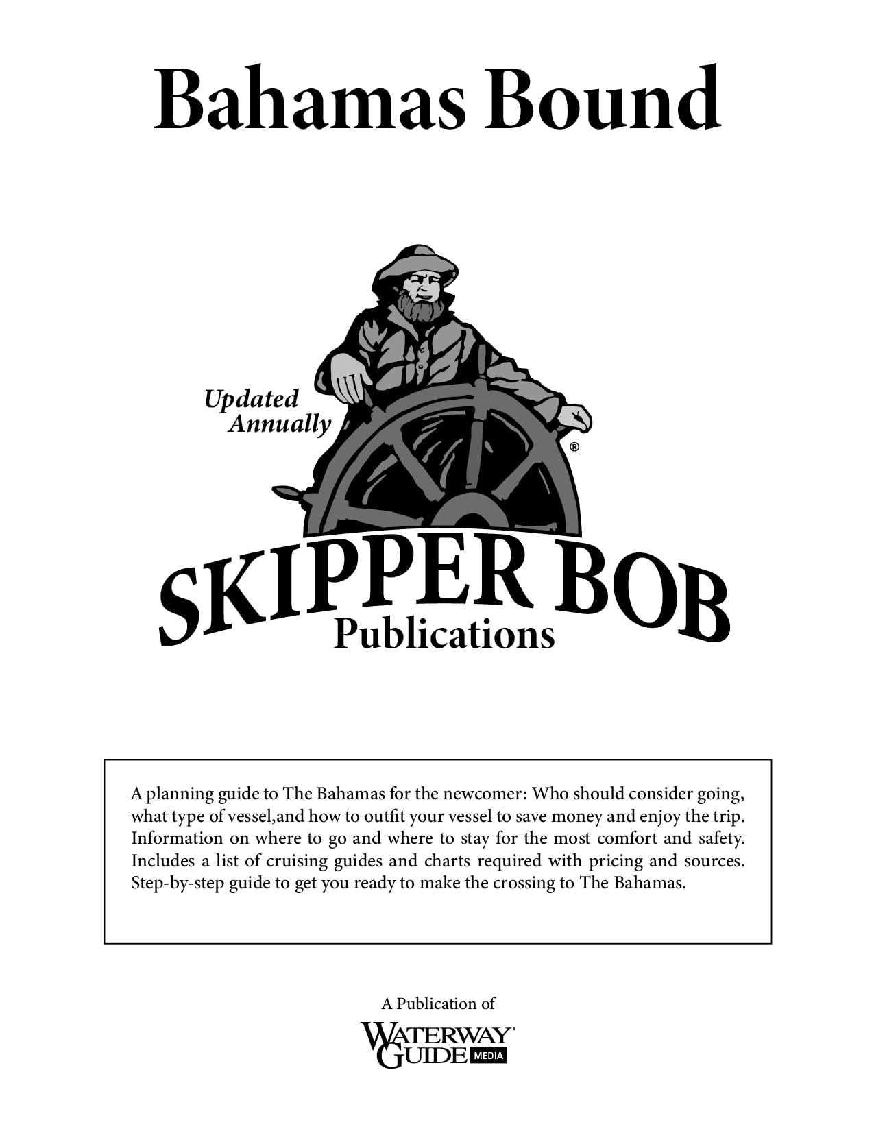 Skipper Bob: Bahamas Bound,Used