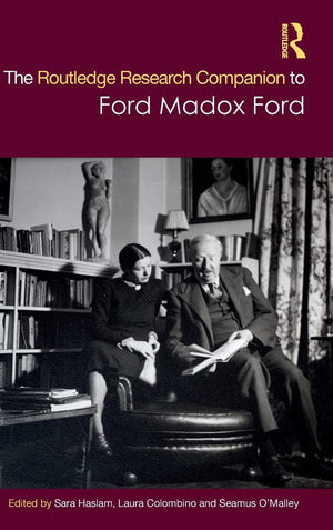 The Routledge Research Companion to Ford Madox Ford,Used
