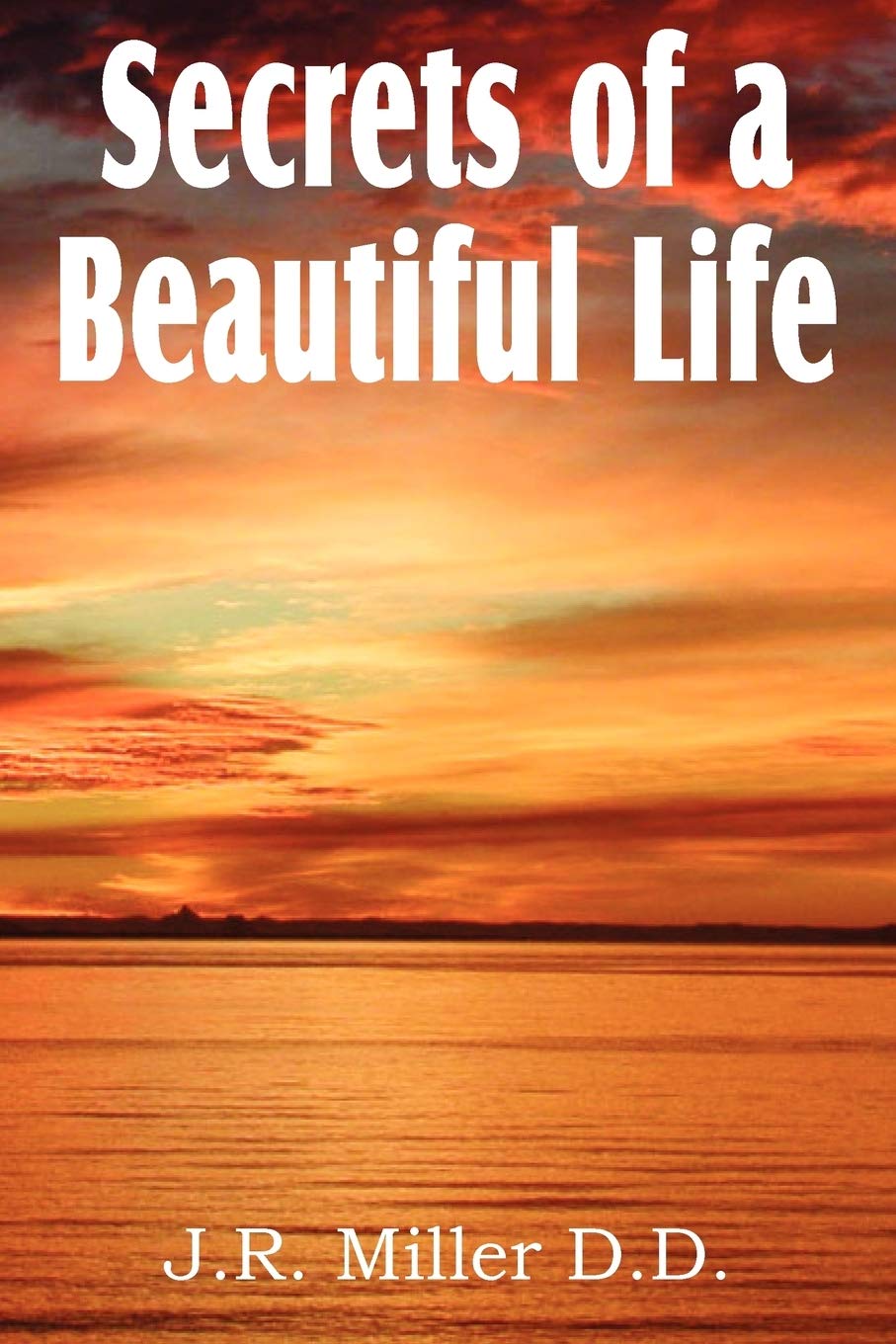 Secrets Of A Beautiful Life,Used