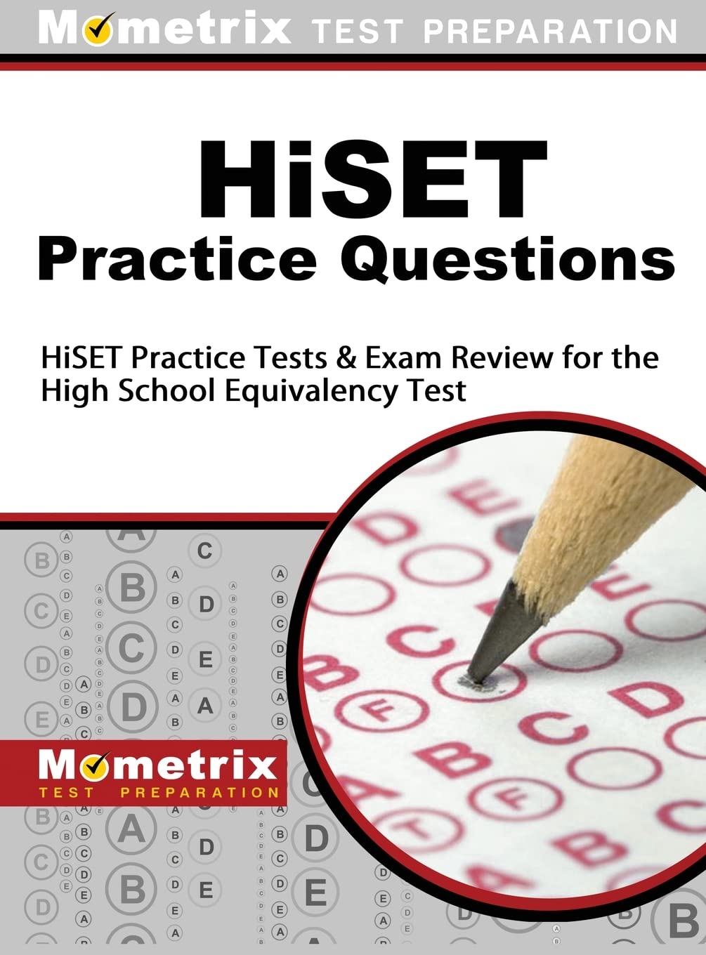 Hiset Practice Questions: Hiset Practice Tests and Exam Review for the High School Equivalency Test,Used