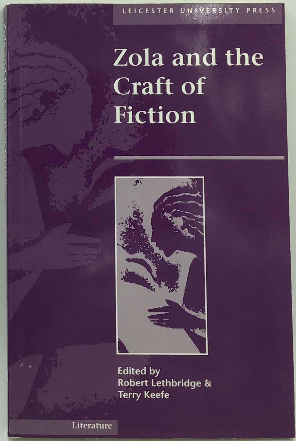 Zola and the Craft of Fiction,Used