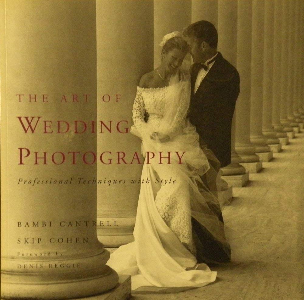 The Art Of Wedding Photography: Professional Techniques With Style,Used