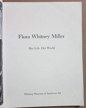 Flora Whitney Miller: Her life, her world,Used
