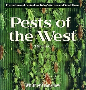 Pests of the West, Revised: Prevention and Control for Today's Garden and Small Farm,Used