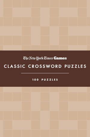 New York Times Games Classic Crossword Puzzles (Coffee And Cream): 100 Puzzles