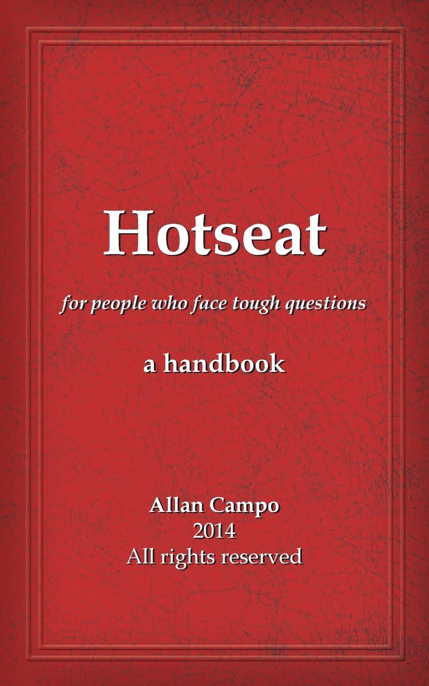 Hotseat: for people who face tough questions  a handbook,Used