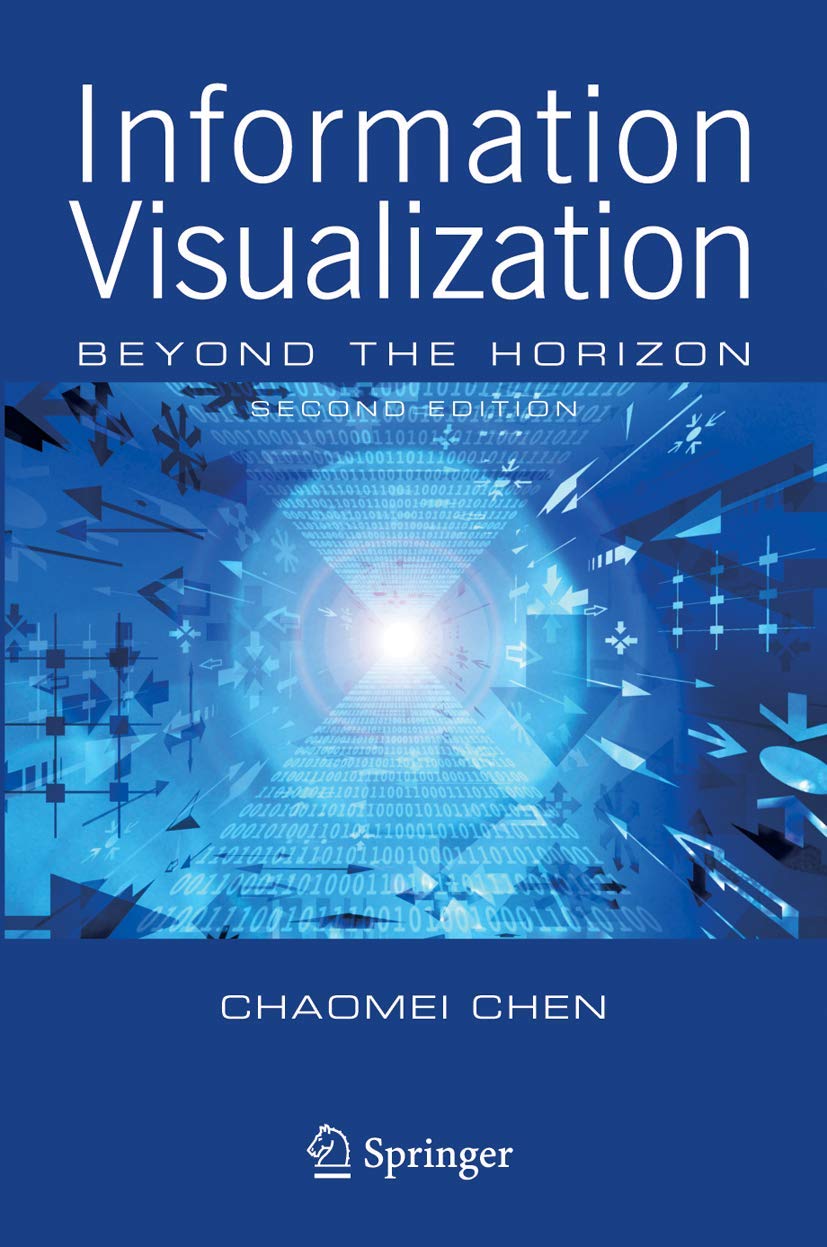 Information Visualization: Beyond the Horizon,Used