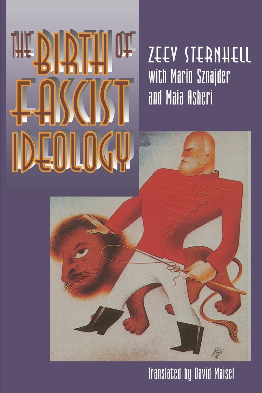 The Birth Of Fascist Ideology,Used