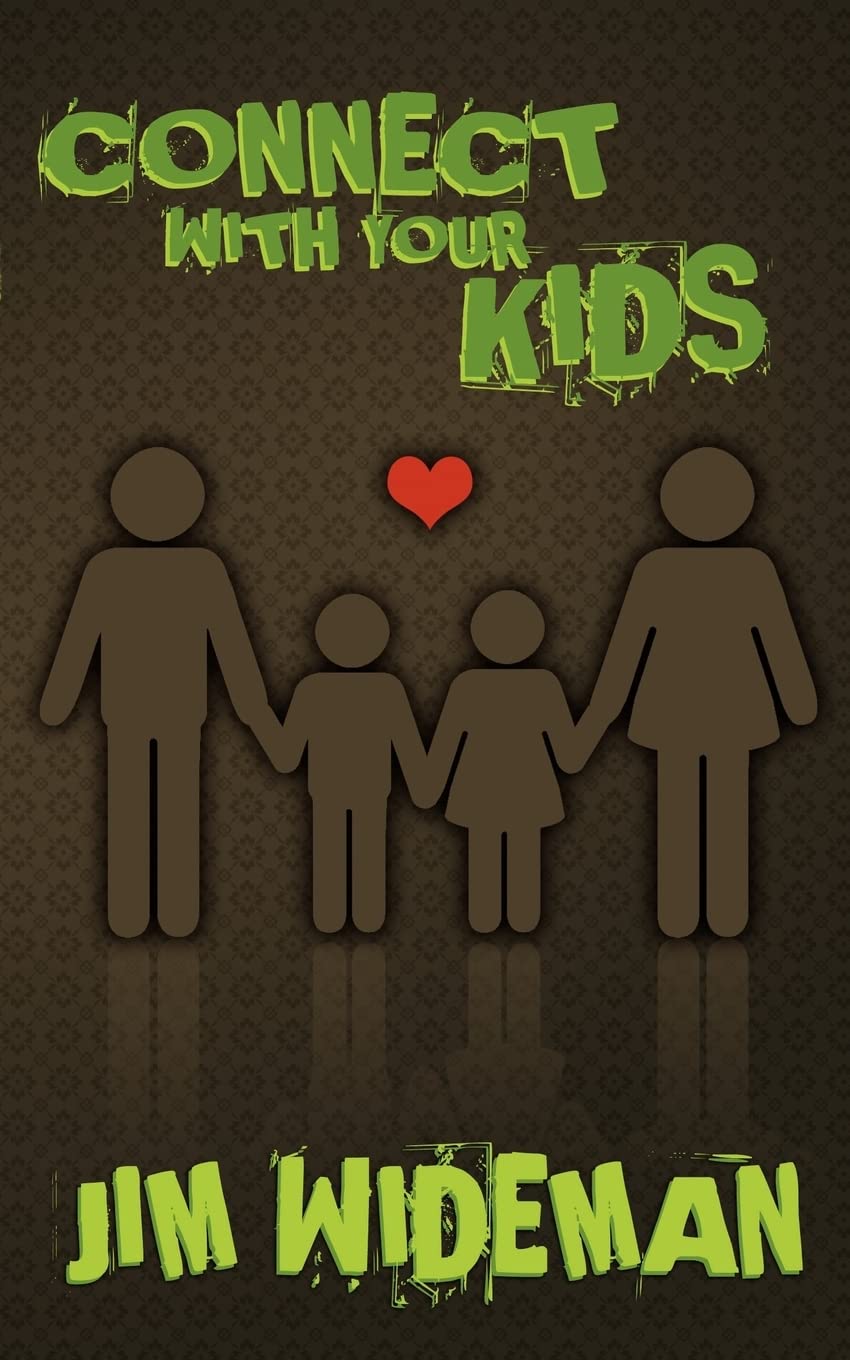 Connect with Your Kids,Used