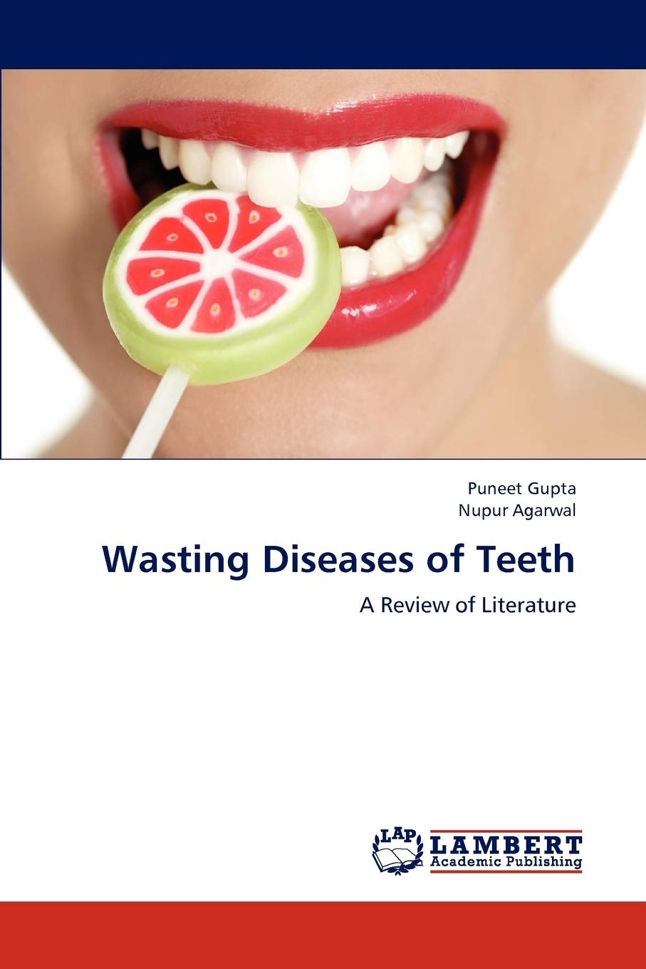 Wasting Diseases of Teeth: A Review of Literature,Used