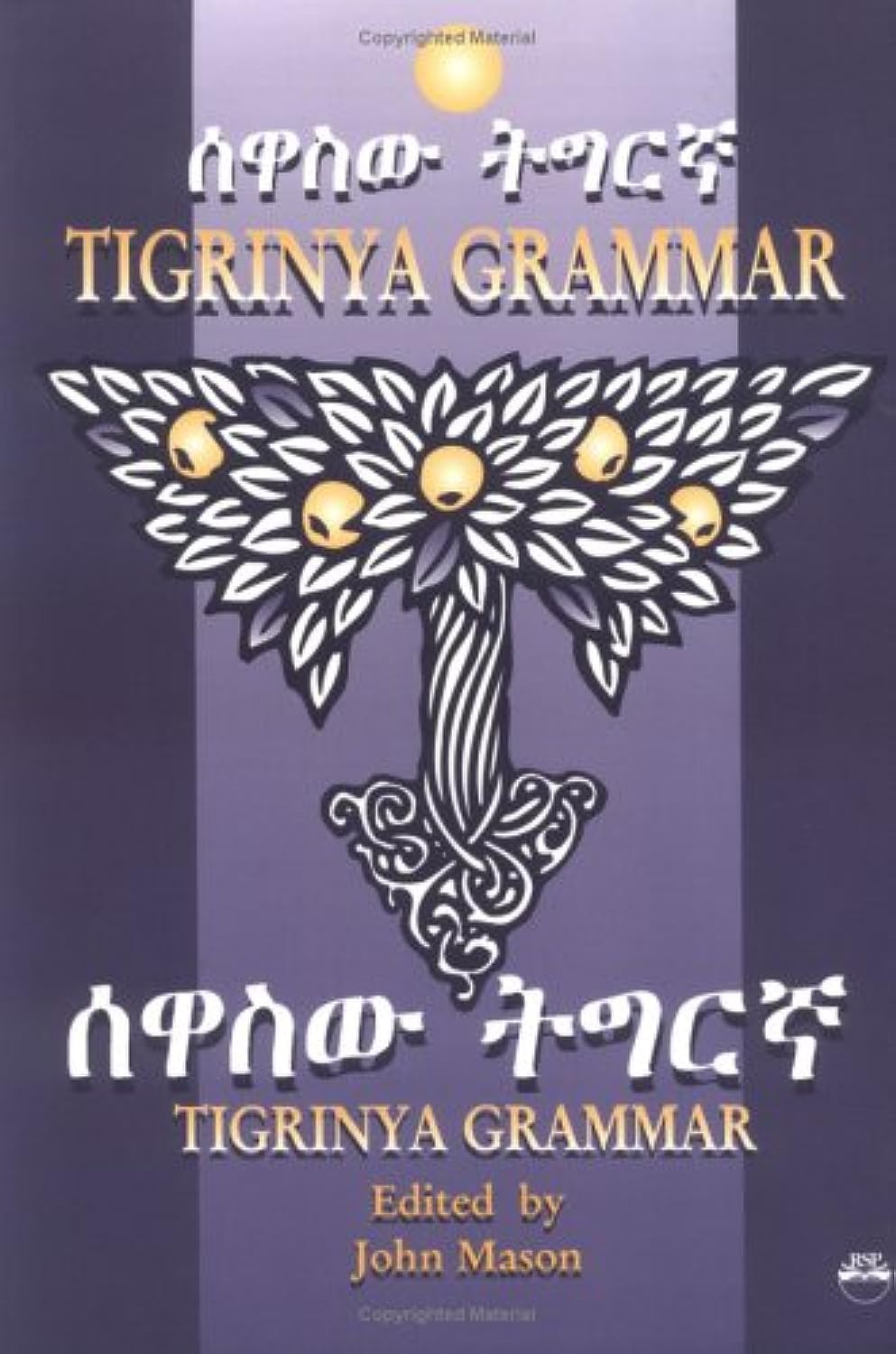 Tigrinya Grammar (English and Tigrinya Edition),Used