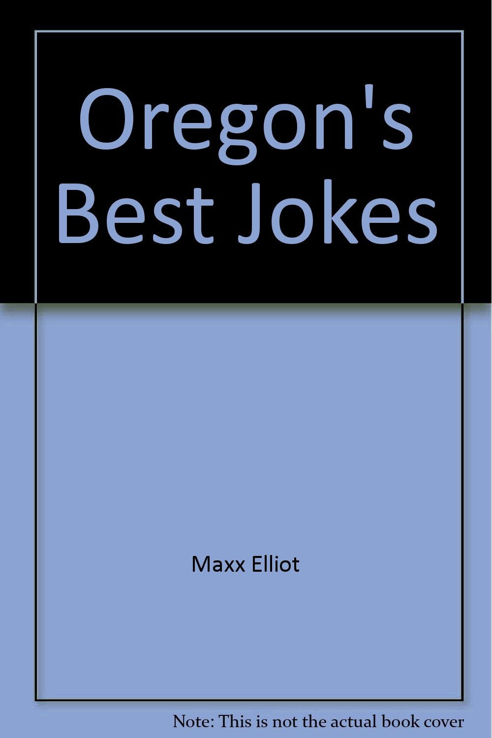Oregon's best jokes,Used