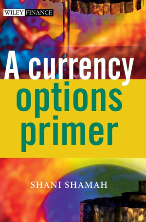 A Currency Options Primer,New