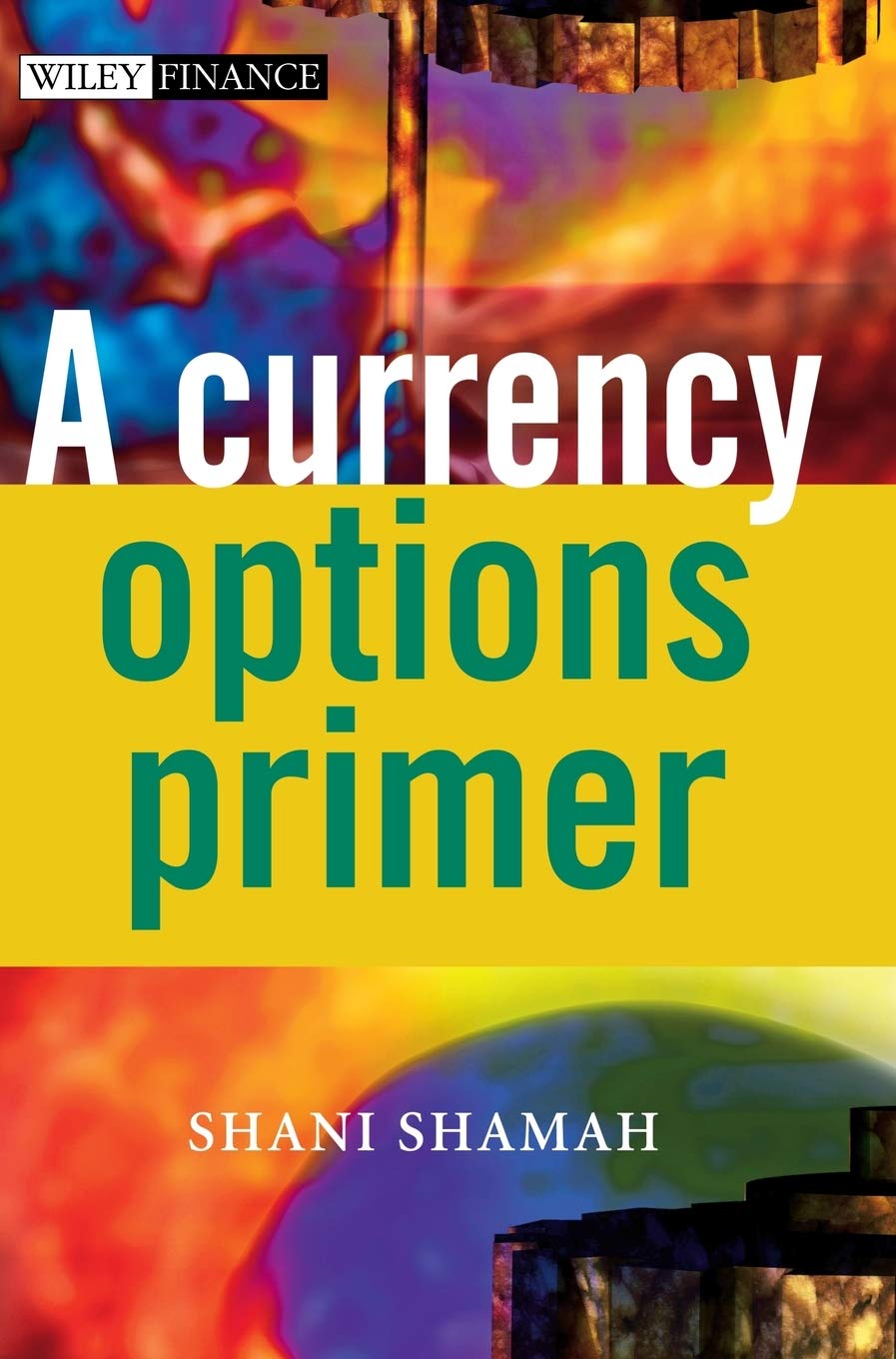 A Currency Options Primer,Used