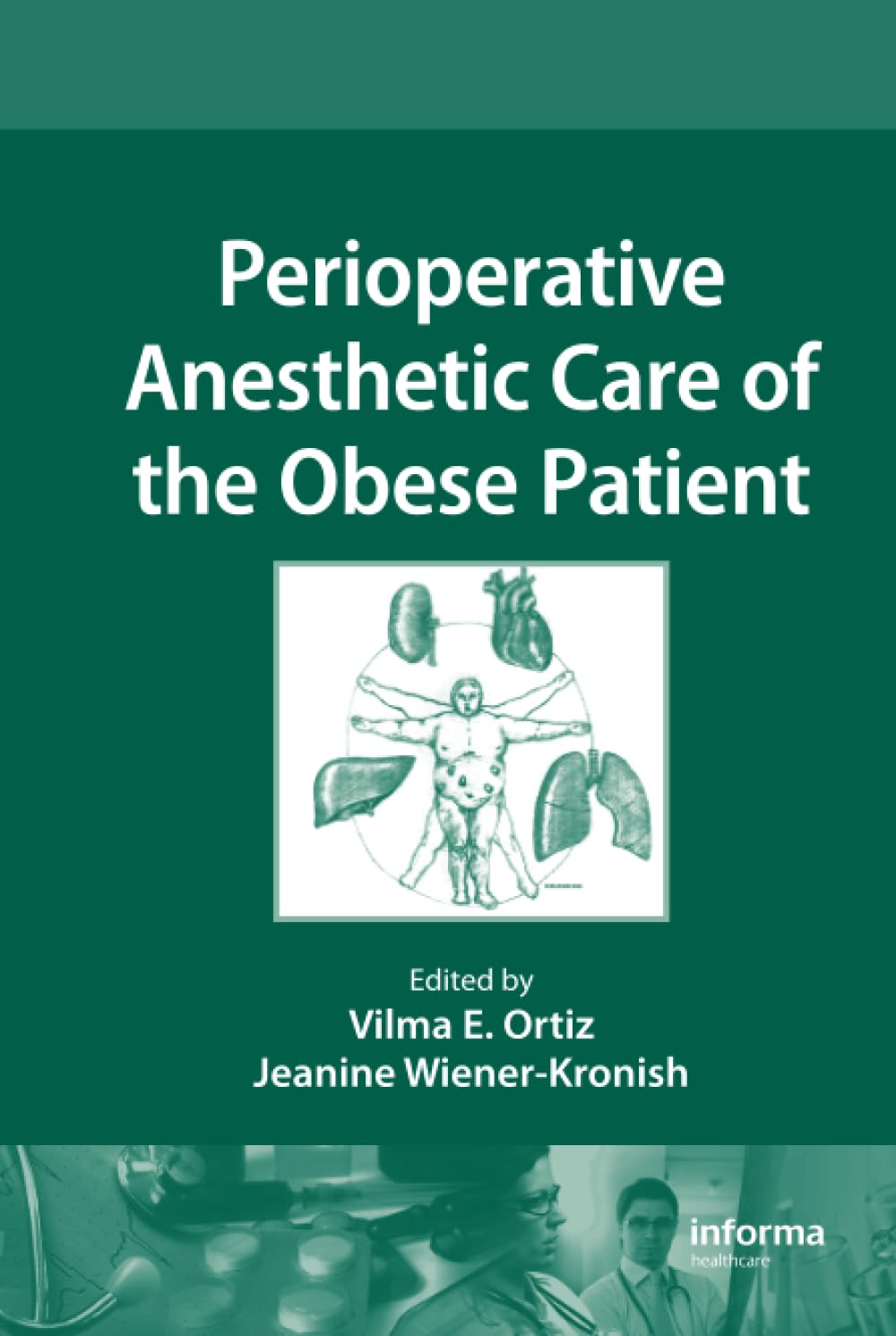 Perioperative Anesthetic Care of the Obese Patient,Used
