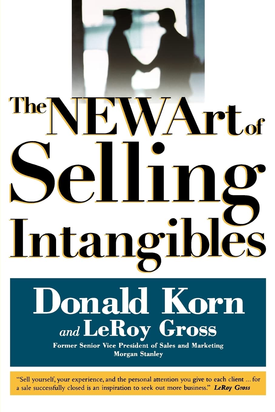 The NEW Art of Selling Intangibles,Used