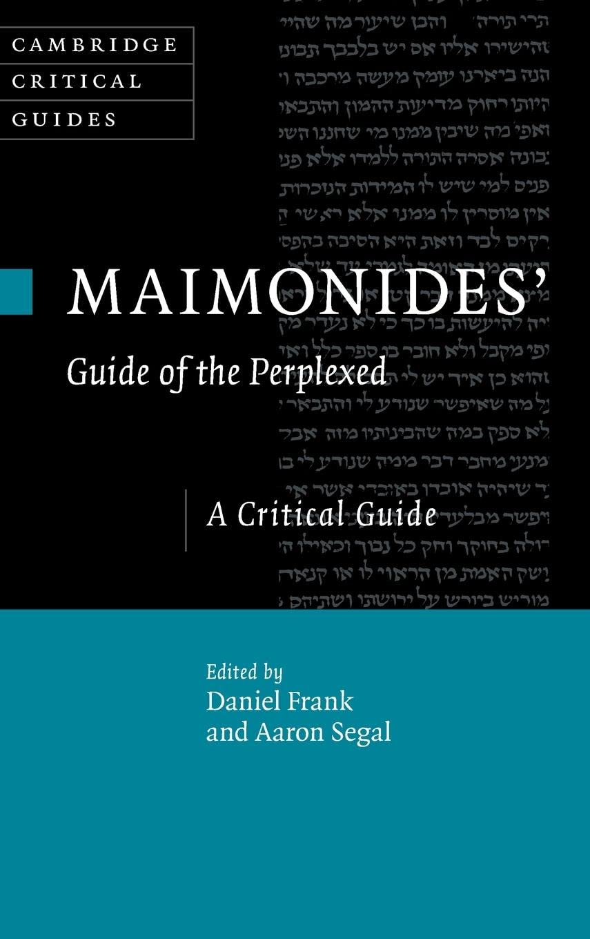 Maimonides' Guide of the Perplexed: A Critical Guide (Cambridge Critical Guides),Used