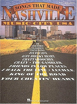 The Songs That Made Nashville Music City USA,Used