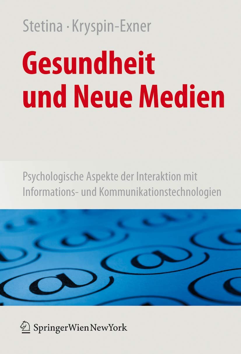 Gesundheit und Neue Medien: Psychologische Aspekte der Interaktion mit Informations und Kommunikationstechnologien (German Edit,Used