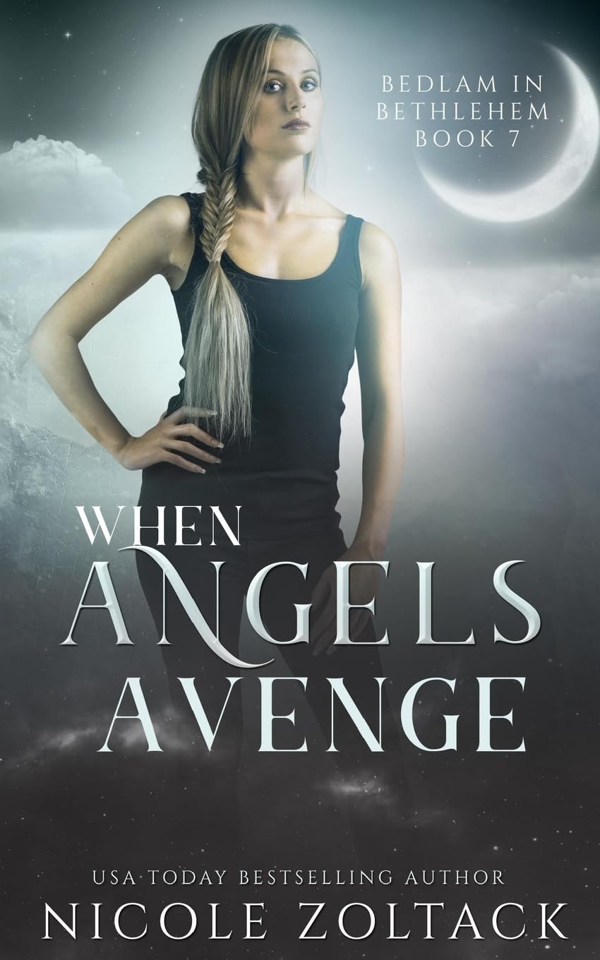 When Angels Avenge (Bedlam in Bethlehem),Used