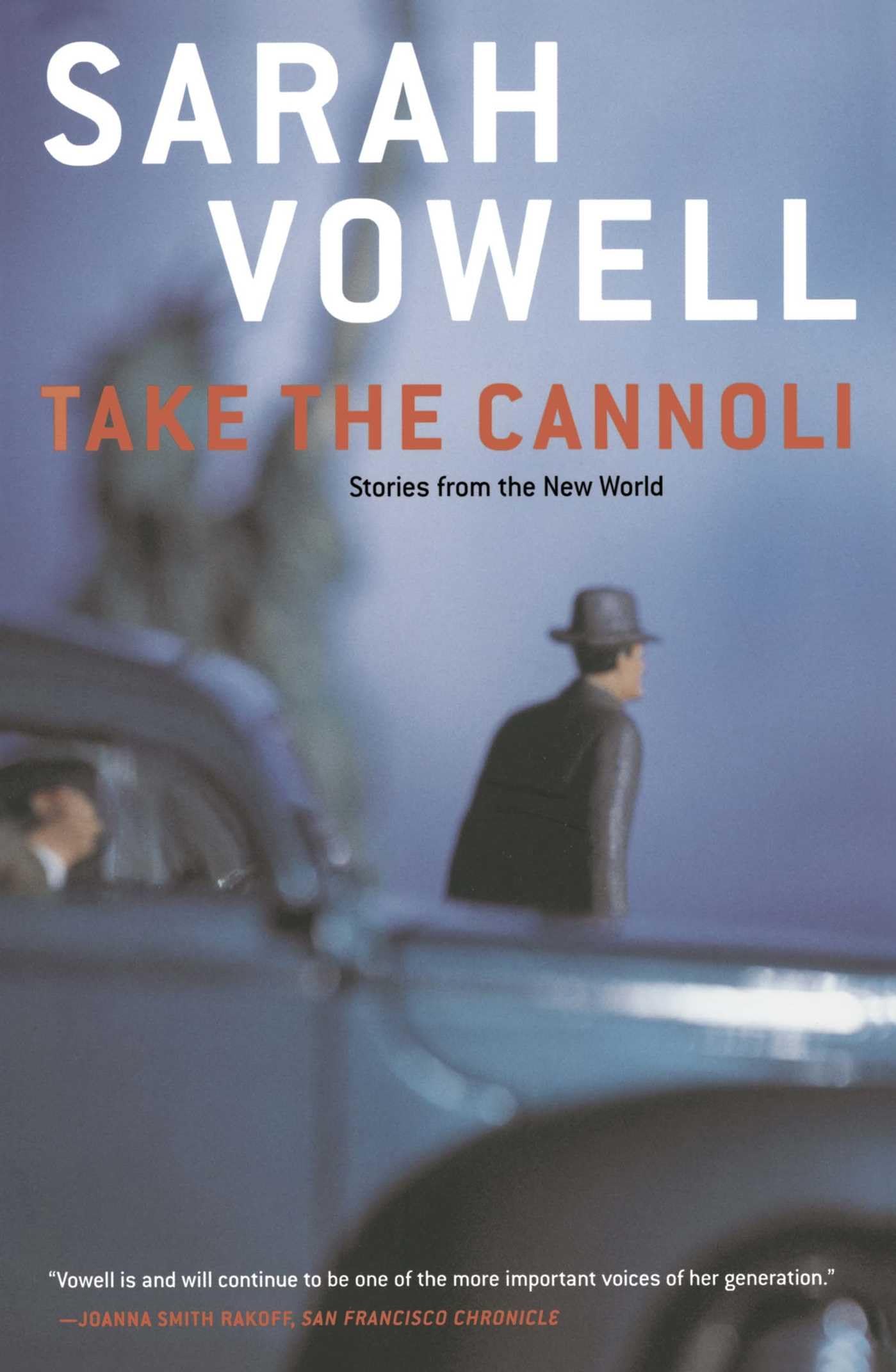 Take the Cannoli: Stories From the New World,Used