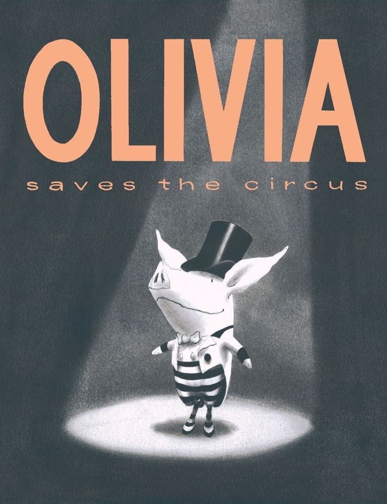 Olivia Saves the Circus,New