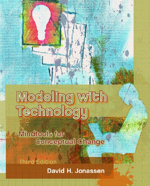 Modeling with Technology: Mindtools for Conceptual Change (3rd Edition),Used