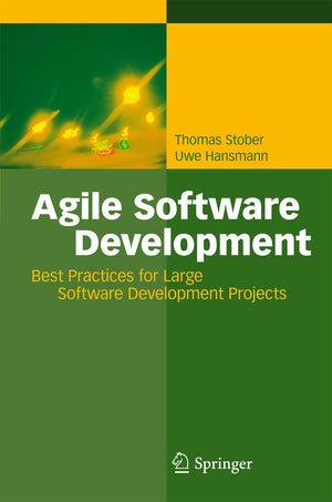 Agile Software Development: Best Practices for Large Software Development Projects,Used