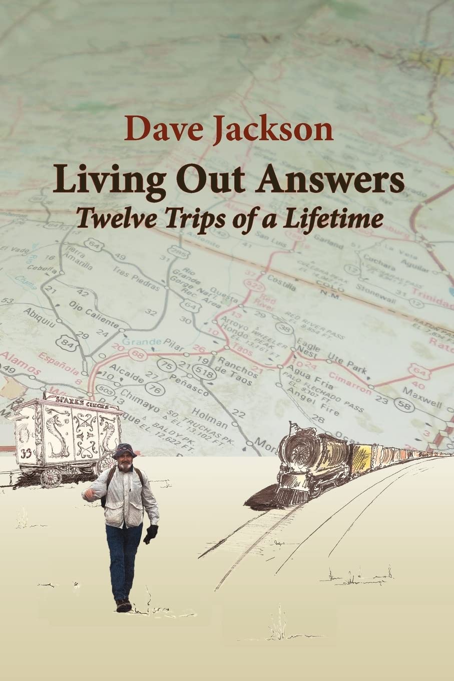 Living Out Answers: Twelve Trips of a Lifetime,Used