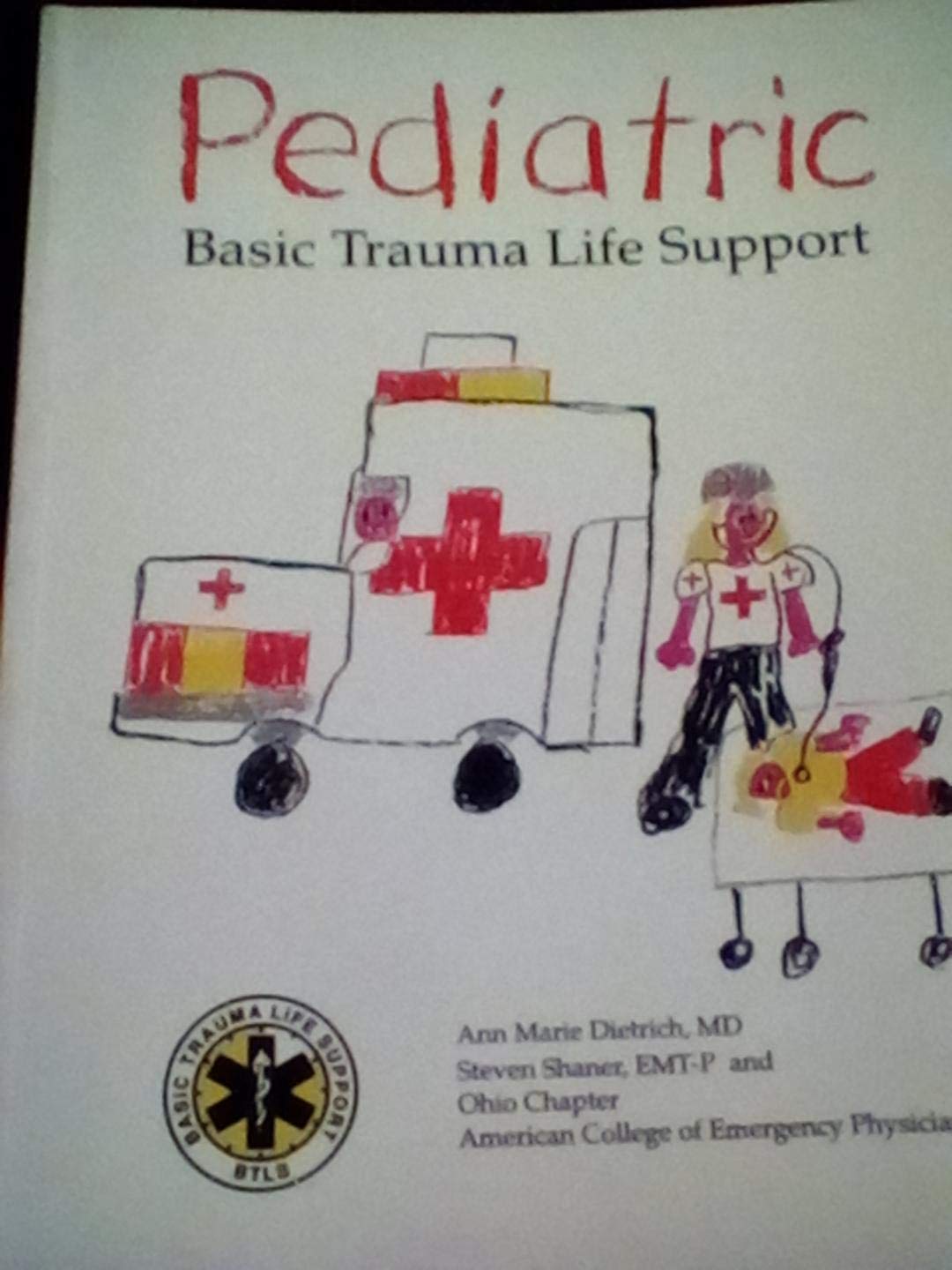 Pediatric Basic Trauma Life Support,Used
