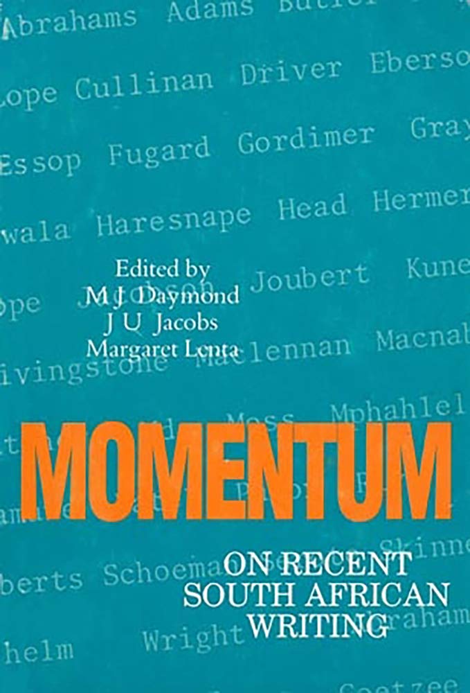 Momentum: On Recent South African Writing,Used
