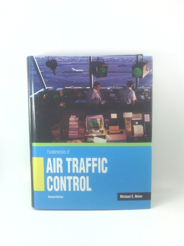Fundamentals of Air Traffic Control,New