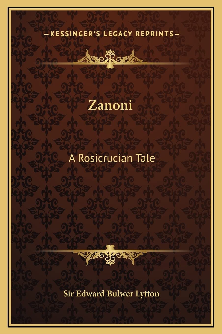 Zanoni: A Rosicrucian Tale,Used