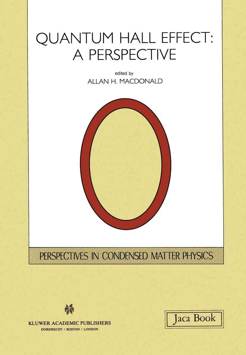 Quantum Hall Effect: A Perspective (Perspectives in Condensed Matter Physics),Used