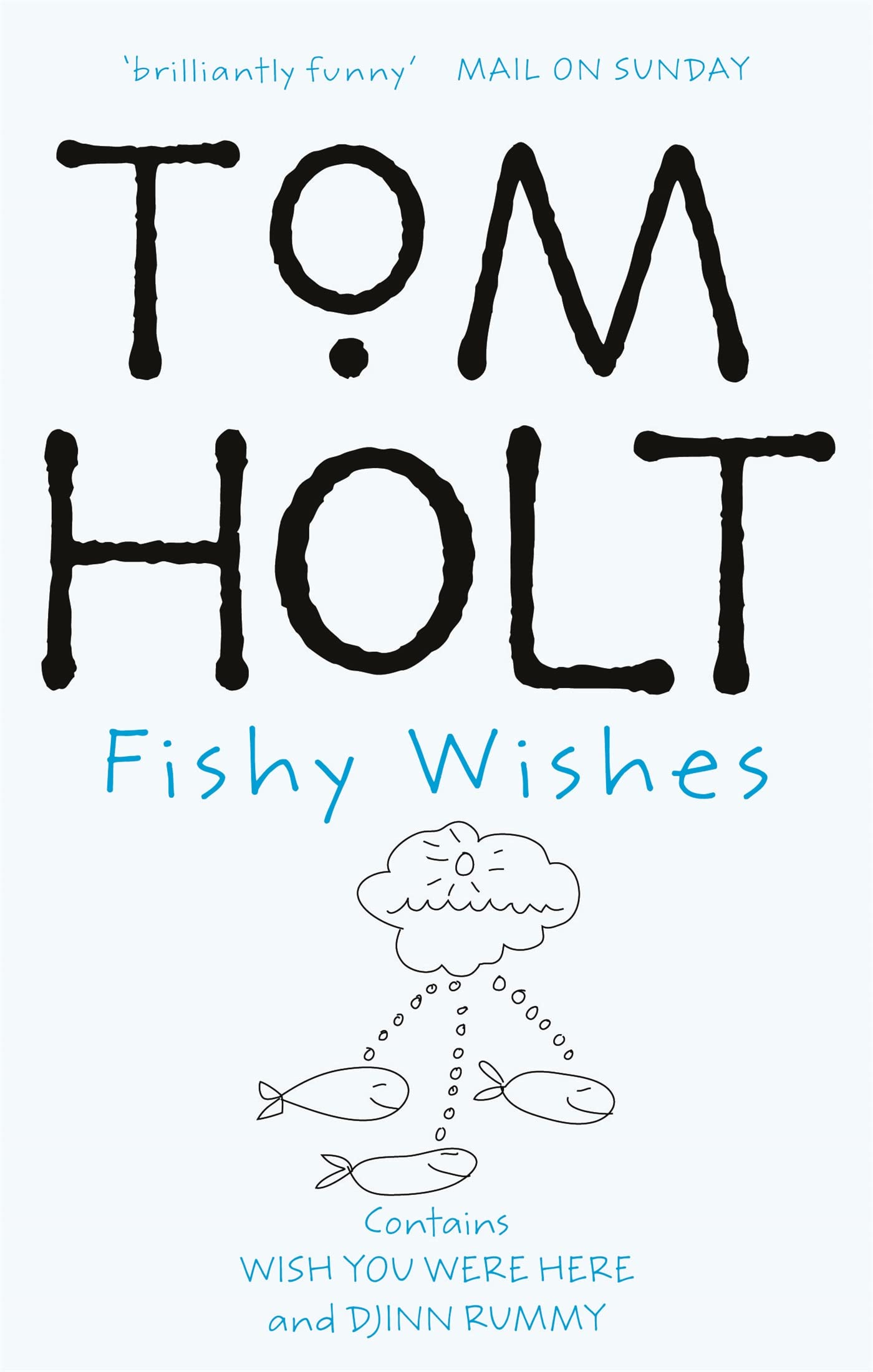 Fishy Wishes: Contains Wish You Were Here And Djinn Rummy