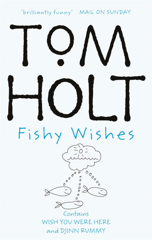 Fishy Wishes: Contains Wish You Were Here And Djinn Rummy