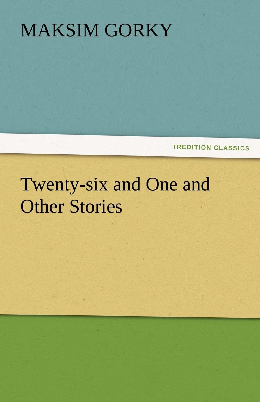 TwentySix and One and Other Stories,Used