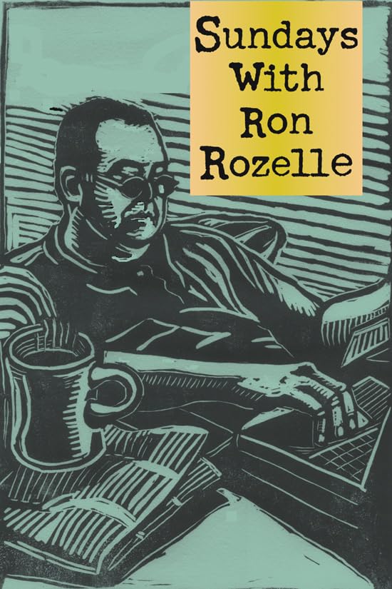 Sundays With Ron Rozelle,Used