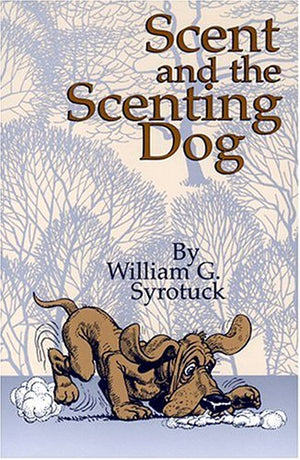 Scent and the Scenting Dog-Used