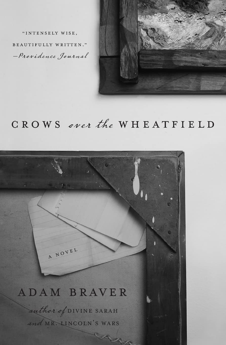 Crows Over The Wheatfield: A Novel