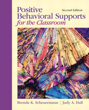 Positive Behavioral Supports For The Classroom (2Nd Edition),Used
