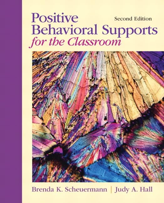 Positive Behavioral Supports For The Classroom (2Nd Edition),Used