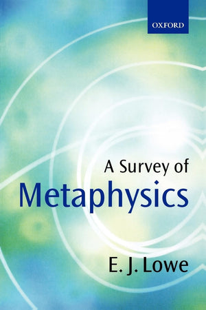 LOWE:SURVEY OF METAPHYSICS PAPER-Used
