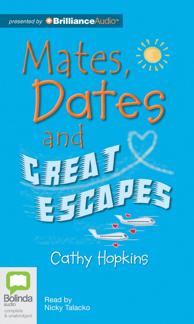 Mates, Dates And Great Escapes (Mates, Dates (Audio)),Used